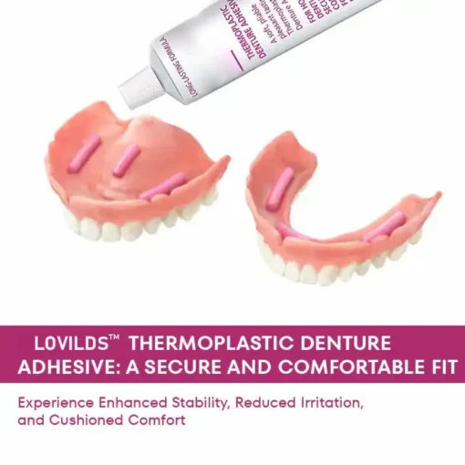 LOVILDS™Thermoplastic Denture Adhesive